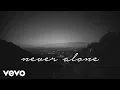 Download Lagu Tori Kelly - Never Alone ft. Kirk Franklin (Official Lyric Video)