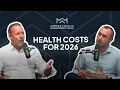 Healthcare Costs for 2026 What You Need to Know