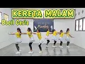 Download Lagu KERETA MALAM - Senam Kreasi | Choreo by SS Prambos
