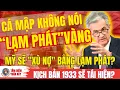 Lagu VÀNG VÀ LẠM PHÁT! MỸ SẼ \