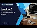 Session-8 Arrays and Tables in COBOL