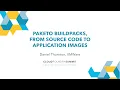 Paketo Buildpacks From Source Code to Application Images - Daniel Thornton VMWare