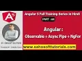 Observable with Async Pipe and NgFor Part 68 - Angular 5 full training in Hindi