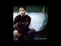 Luis Fonsi - Quisiera Poder Olvidarme De Ti (Audio)