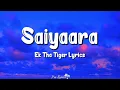 Download Lagu Saiyaara (Lyrics) | Ek Tha Tiger | Salman Khan, Katrina Kaif, Mohit Chauhan, Tarannum Malik