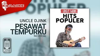 Download Uncle Djink - Pesawat Tempurku (Karaoke Video) | No Vocal MP3