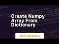 create numpy array from dictionary