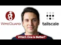 TailScale vs WireGuard Which One is Better 2026 Honest Review