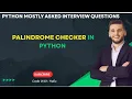 Palindrome Checker in Python - Easy Tutorial Code With Hafiz