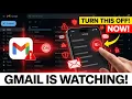URGENT Everyone WHO USES Gmail Turn This Off