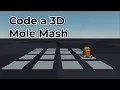 Code a Mole Mash