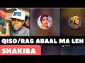 Download Lagu SHAKIIRA/ QISO YAAB LEH  DHULKA AYAY JIIDEY..