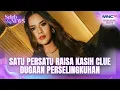 SATU PERSATU RAISA KASIH CLUE DUGAAN SUAMINYA BERSELINGKUH | SELEB ON NEWS