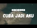 (OST Bulan Henti Bicara) Nadeera - Cuba Jadi Aku (Lirik Lagu)