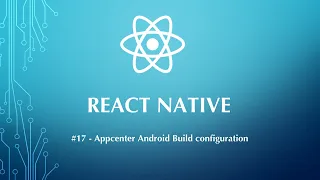 React Native Tutorial - Appcenter Android Build and PlayStore Submission Tek Hub