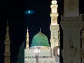 Masha Allah #islamicvideo #youtubeshorts #ytshorts #love #wallpaper #explore #wallpaper #madina