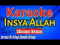 Download Lagu INSYA ALLAH KARAOKE (Rhoma irama) LIRIK