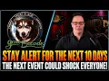 Gene Decode Updates Today Stay Alert For The Next 10 Days The Next Event Could Shock Everyone