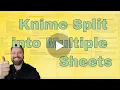 Knime Split data into multiple sheets