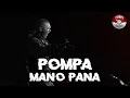 Download Lagu Pompa - Mano pana (Official Audio)