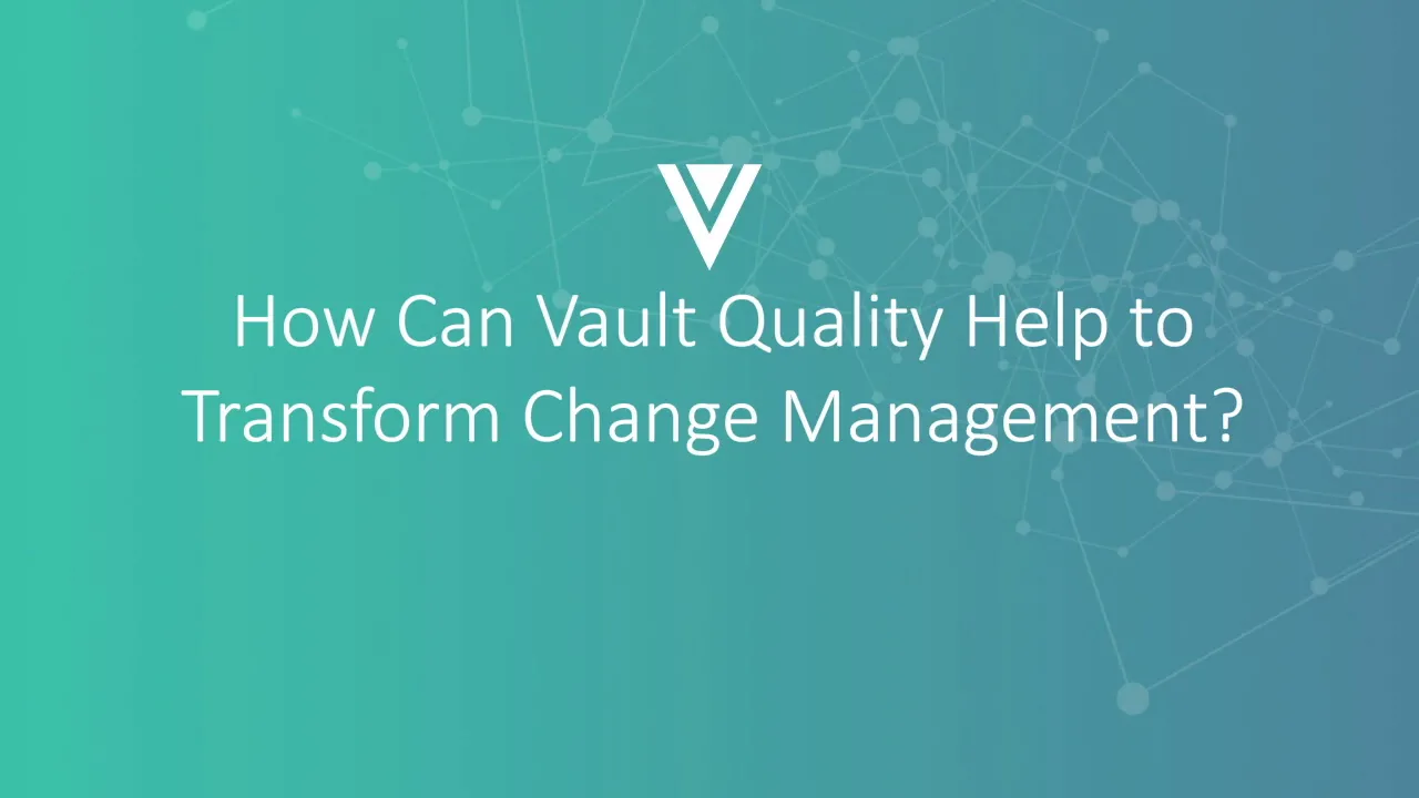Transform Change Management with a Modern QMS