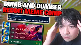 This Reddit Meme Comp Averages A 5th I HAD To Make It Work I Set 13 TFT