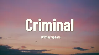 Download Britney Spears - Criminal (Lyrics) MP3