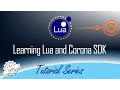 Learn Lua and Corona SDK - Overview