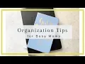 Busy Mom Organization Tips My hacks for time management