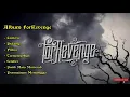 Lagu ForRevenge Full Album
