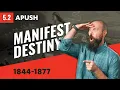 Manifest Destiny Explained APUSH Review