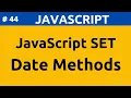 JavaScript Set Date Methods In Hindi Part 44 Programmer Shakil