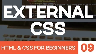 HTML CSS for Beginners Part 9 External CSS