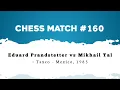 Download Lagu Eduard Prandstetter vs Mikhail Tal • Taxco - Mexico, 1985