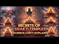 Lagu Geheimen van Shakti-tempels die de wetenschap nog steeds niet kan verklaren | Mysteriën van hindo...