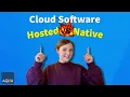 Cloud-hosted vs Cloud-native Software What s the difference