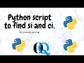 Python Programs Program to Calculate Simple Interest and Compound Interest PYTHON PROGRAMMING E7