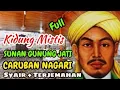 Download Lagu Full  KIDUNG SUNAN GUNUNG JATI || CARUBAN NAGARI SYAHADAT SEJATI SYAIR DAN TERJEMAHAN