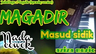 karaoke qasidah magadir masud sidik nada cowok korg pa700 aziza music