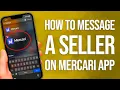 How To Message A Seller On The Mercari App Step-By-Step