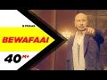 Download Lagu Bewafaai | Full Song | B-Praak | Gauhar Khan | Jaani | Arvindr Khaira |Anuj Sachdeva |Speed Records