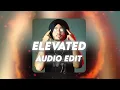 Shubh - Elevated  Edit 