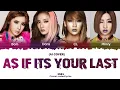 Download Lagu [AI COVER] 2NE1 - As If Its Your Last (by BLACKPINK) Lyrics [Color Coded]