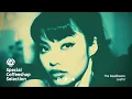 The Funky Lowlives • Thievery Corporation • Samia Farah • Special Coffeeshop Selection [Seven Beats]