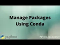 Manage Packages Using Conda