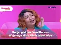 Download Lagu Kanjeng Mamy Viral Karena Wajahnya Mirip Almh. Mpok Alpa - BROWNIS (12/9/25) P1