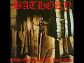 Bathory- Call From The Grave