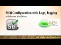 Slf4j Tutorial in Java Logging framework using Slf4j-Log4j Binding in Selenium