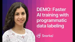 How to Accelerate AI Training With Programmatic Data Labeling Snorkel Flow Demo