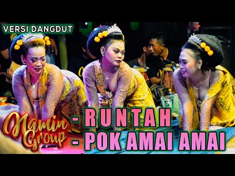 Download MP3 RUNTAH - POK AMAI AMAI (HUTANG) || NAMIN GROUP || JOGED JAIPONG || KARAWANG,07 2022